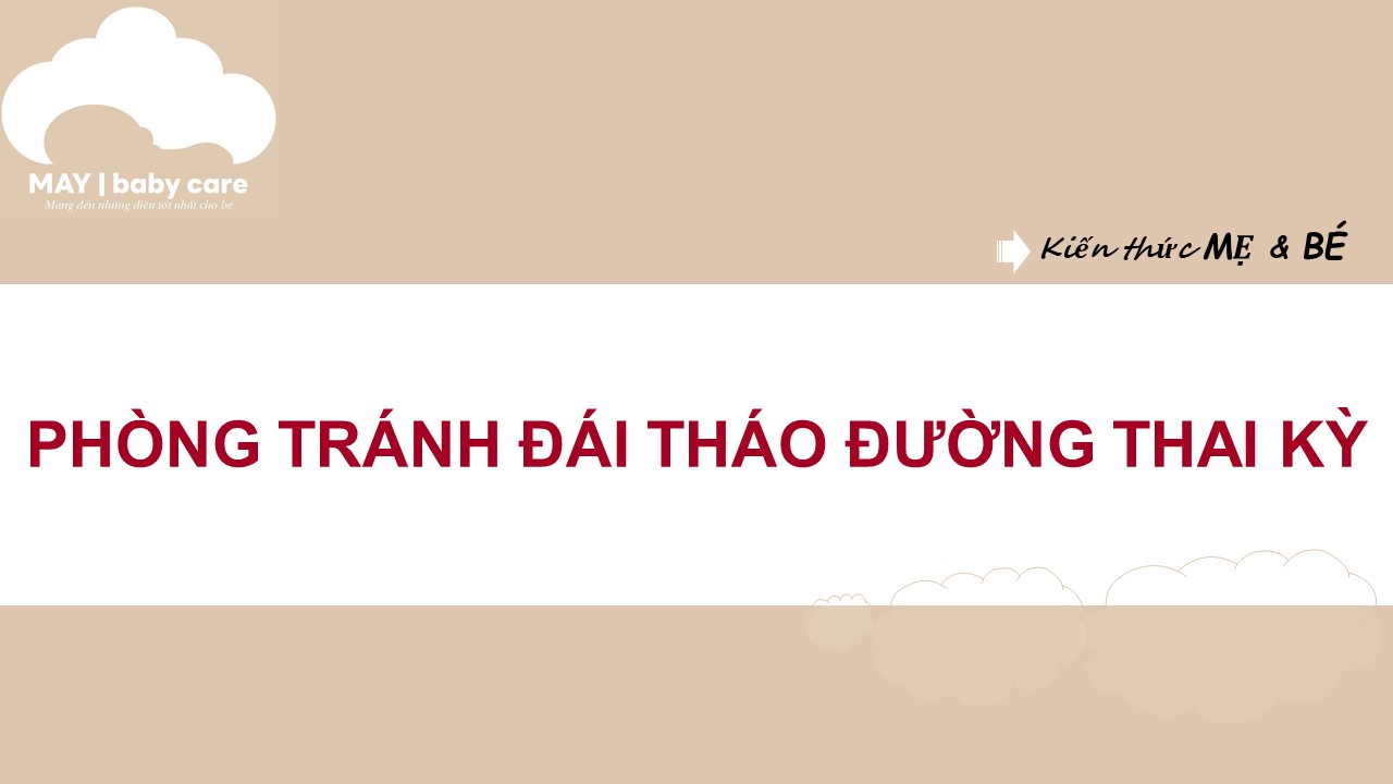 Đái tháo đường thai kỳ 